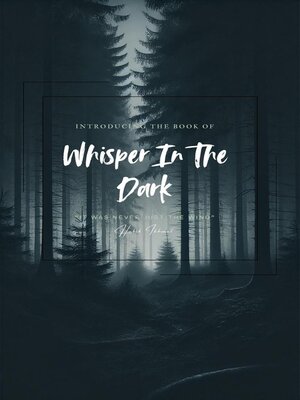 cover image of Whisper In the Dark